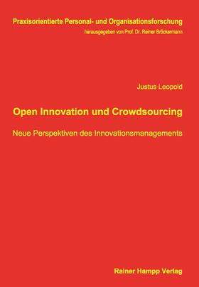Leopold | Open Innovation und Crowdsourcing | Buch | 978-3-95710-031-3 | sack.de