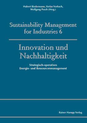 Biedermann / Posch / Vorbach | Innovation und Nachhaltigkeit | Buch | 978-3-95710-033-7 | sack.de