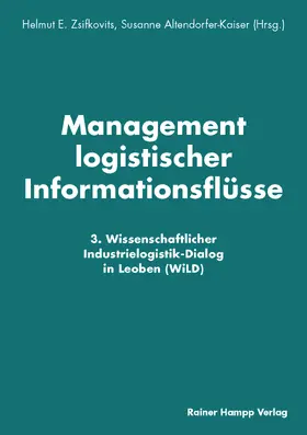 Zsifkovits / Altendorfer-Kaiser |  Management logistischer Informationsflüsse | Buch |  Sack Fachmedien