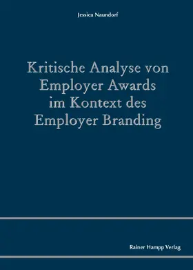 Naundorf |  Kritische Analyse von Employer Awards im Kontext des Employer Branding | Buch |  Sack Fachmedien