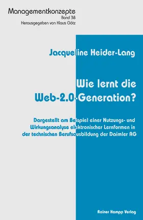 Heider-Lang |  Wie lernt die Web-2.0-Generation? | Buch |  Sack Fachmedien