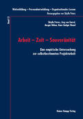 Peters / von Garrel / Düben |  Arbeit - Zeit - Souveränität | Buch |  Sack Fachmedien
