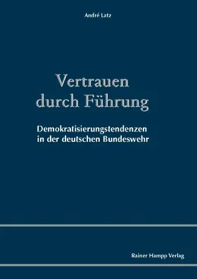 Latz |  Vertrauen durch Führung | Buch |  Sack Fachmedien