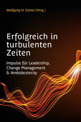Güttel |  Erfolgreich in turbulenten Zeiten | Buch |  Sack Fachmedien