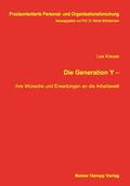 Krause |  Die Generation Y – | eBook | Sack Fachmedien