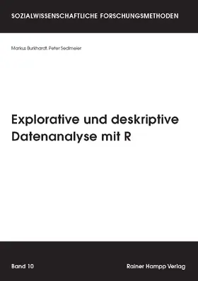 Burkhardt / Sedlmeier | Explorative und deskriptive Datenanalyse mit R | E-Book | www.sack.de