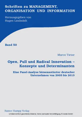 Tietze | Open, Pull und Radical Innovation – Konzepte und Determinanten | E-Book | sack.de