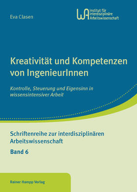 Clasen | Kreativität und Kompetenzen von IngenieurInnen | E-Book | sack.de