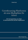 Vogl |  Vogl, E: Crowdsourcing-Plattformen als neue Marktplätze | Buch |  Sack Fachmedien