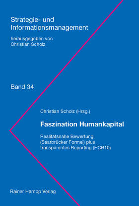 Scholz | Faszination Humankapital | Buch | 978-3-95710-222-5 | sack.de