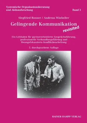 Rosner / Winheller |  Gelingende Kommunikation - revisited | Buch |  Sack Fachmedien