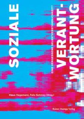 Hegemann / Sohnrey | Soziale Verantwortung | Buch | 978-3-95710-257-7 | sack.de
