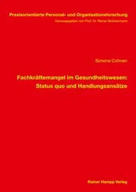 Cohnen |  Fachkräftemangel im Gesundheitswesen | Buch |  Sack Fachmedien