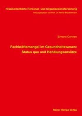 Cohnen | Fachkräftemangel im Gesundheitswesen | Buch | 978-3-95710-275-1 | sack.de