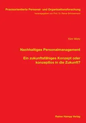 Wirtz | Nachhaltiges Personalmanagement | Buch | 978-3-95710-285-0 | sack.de