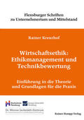 Kreuzhof |  Wirtschaftsethik: Ethikmanagement und Technikbewertung | eBook | Sack Fachmedien