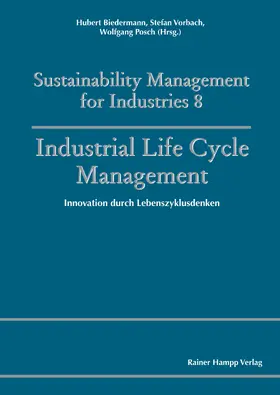 Biedermann / Vorbach / Posch |  Industrial Life Cycle Management | eBook | Sack Fachmedien