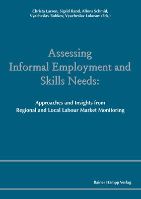 Larsen / Rand / Schmid | Assessing Informal Employment and Skills Needs | E-Book | sack.de