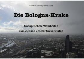 Scholz / Stein | Die Bologna-Krake | E-Book | sack.de