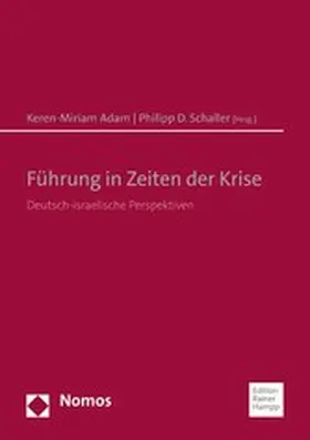 Adam / Schaller |  Führung in Zeiten der Krise | eBook | Sack Fachmedien