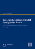 Hofmann |  Entscheidungssouveränität im digitalen Raum | eBook | Sack Fachmedien