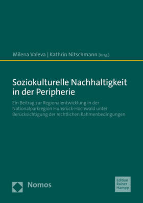 Valeva / Nitschmann |  Soziokulturelle Nachhaltigkeit in der Peripherie | eBook | Sack Fachmedien