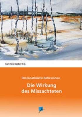 Weber | Die Wirkung des Missachteten | Buch | 978-3-95712-008-3 | sack.de