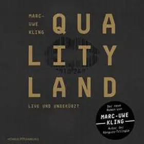 Kling | QualityLand (QualityLand 1) | Sonstiges | 978-3-95713-094-5 | www.sack.de