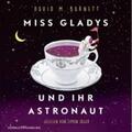 Barnett |  Barnett, D: Miss Gladys und ihr Astronaut | Sonstiges |  Sack Fachmedien