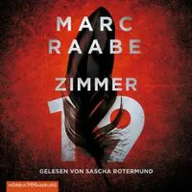 Raabe |  Zimmer 19 (Tom Babylon-Serie 2) | Sonstiges |  Sack Fachmedien