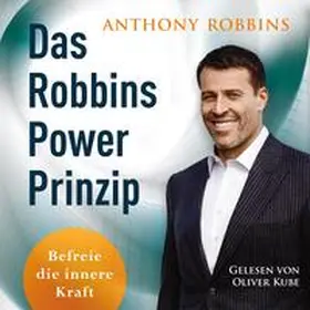 Robbins |  Das Robbins Power Prinzip | Sonstiges |  Sack Fachmedien