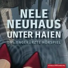 Neuhaus / Wiedé |  Unter Haien | Sonstiges |  Sack Fachmedien