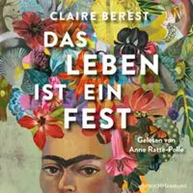 Berest |  Das Leben ist ein Fest | Sonstiges |  Sack Fachmedien