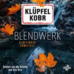 Klüpfel / Kobr |  Blendwerk (Ein Kluftinger-Krimi 14) | Sonstiges |  Sack Fachmedien