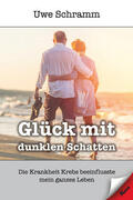 Schramm |  Glück mit dunklen Schatten | eBook | Sack Fachmedien