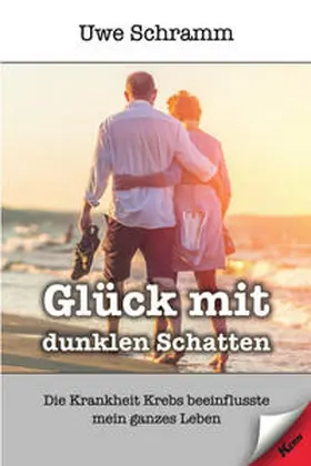 Schramm | Glück mit dunklen Schatten | Buch | 978-3-95716-319-6 | sack.de