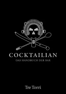 Hasenbein / Häuser / Adam |  Cocktailian 1 (2015) | eBook | Sack Fachmedien