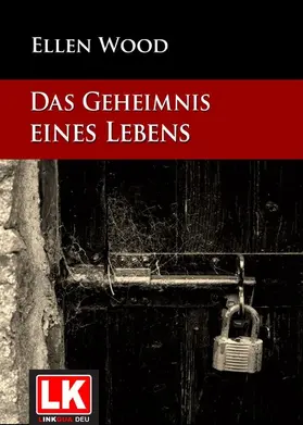 Wood |  Das Geheimnis eines Lebens | eBook | Sack Fachmedien
