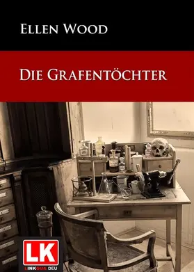 Wood |  Die Grafentöchter | eBook | Sack Fachmedien