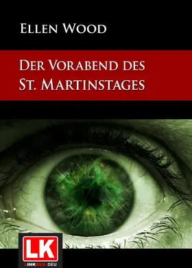 Wood |  Der Vorabend des St. Martinstages | eBook | Sack Fachmedien