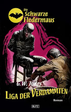 Jones |  Die schwarze Fledermaus 06: Liga der Verdammten | eBook | Sack Fachmedien