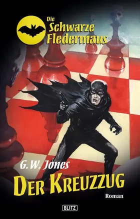 Jones |  Die schwarze Fledermaus 08: Der Kreuzzug | eBook | Sack Fachmedien