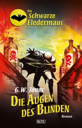 Jones |  Die schwarze Fledermaus 18: Die Augen des Blinden | eBook | Sack Fachmedien