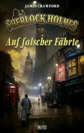 Crawford |  Sherlock Holmes - Neue Fälle 42: Auf falscher Fährte | eBook | Sack Fachmedien