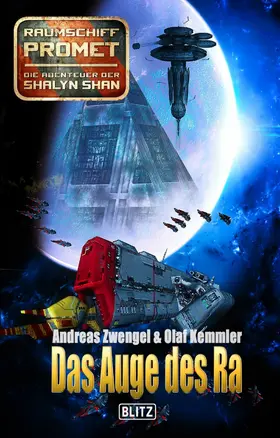 Zwengel / Kemmler |  Raumschiff Promet - Die Abenteuer der Shalyn Shan 08: Das Auge des Ra | eBook | Sack Fachmedien