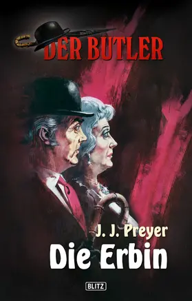 Preyer |  Der Butler 01 - Die Erbin | eBook | Sack Fachmedien