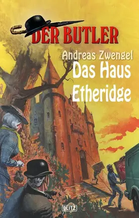 Zwengel |  Der Butler 08: Das Haus Etheridge | eBook | Sack Fachmedien