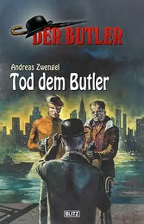 Zwengel |  Der Butler 11: Tod dem Butler | eBook | Sack Fachmedien