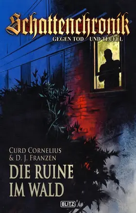 Cornelius |  Schattenchronik - Gegen Tod und Teufel 03: Die Ruine im Wald | eBook | Sack Fachmedien