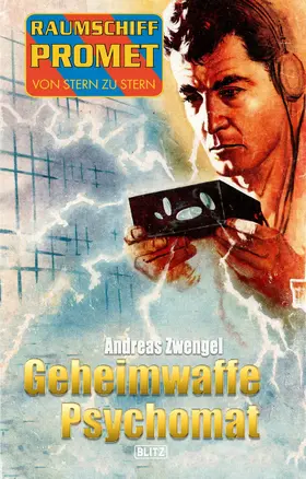 Zwengel |  Raumschiff Promet - Von Stern zu Stern 24: Geheimwaffe Psychomat | eBook | Sack Fachmedien